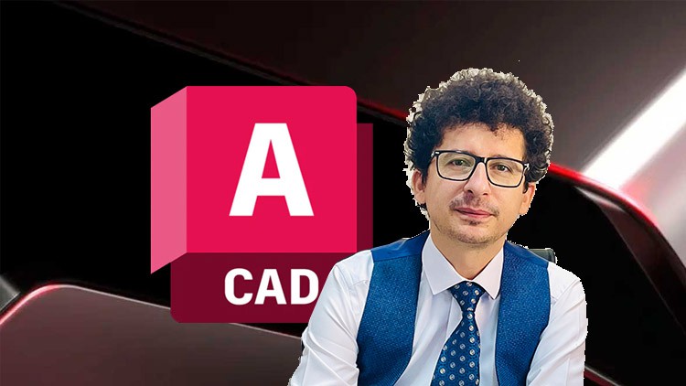 AutoCAD 2024 from Zero to Advanced Full Course By Ghasem Ariyani