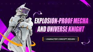 Wingfox Character Concept Design Explosion proof Mecha and Universe Knight with Xueyu