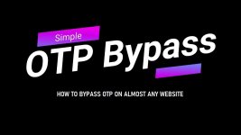 How to bypass OTP on almost any website - PRIVATE METHOD.jpg